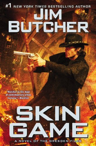 Jim Butcher/Skin Game@A Novel of the Dresden Files