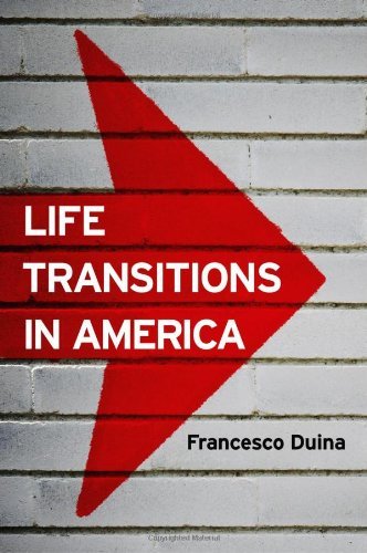 Francesco Duina Life Transitions In America 