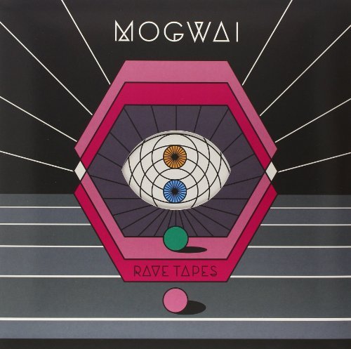 Mogwai/Rave Tapes@Import-Gbr