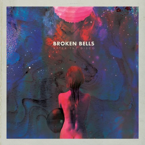 Broken Bells After The Disco (180 Gram W Digital Download) Incl. Download Insert 