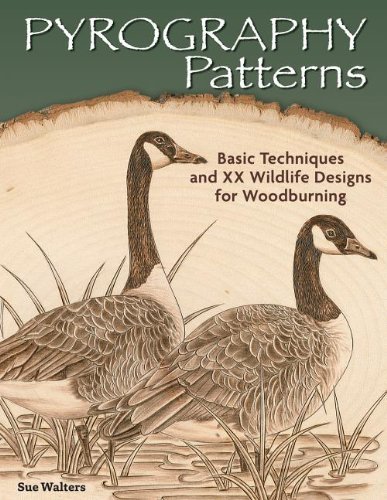 Sue Walters Pyrography Patterns Basic Techniques And 30 Wildlife Designs For Wood 