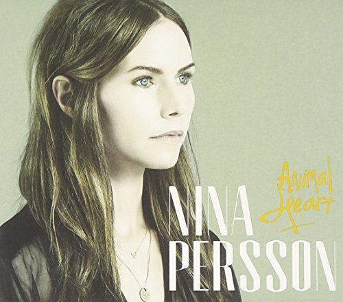 Nina Persson/Animal Heart