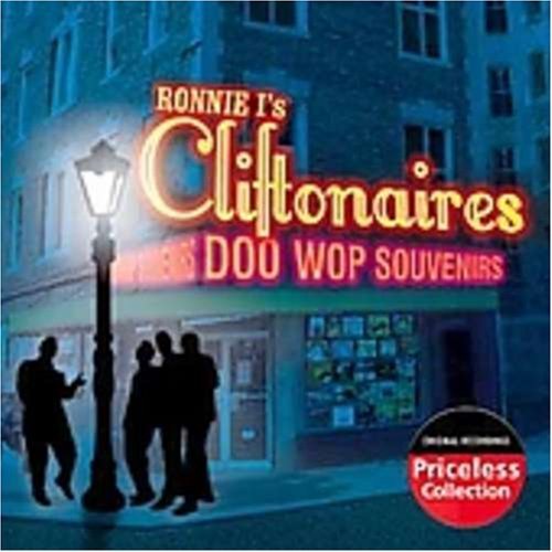 Ronnie I's Cliftonaires/Doo Wop Souvenirs
