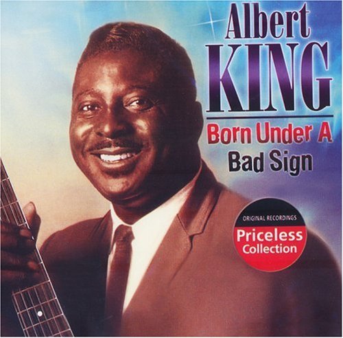 Albert King/Born Under A Bad Sign & Other