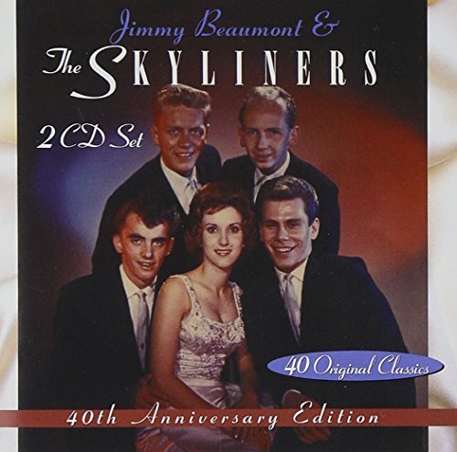Skyliners/40th Anniversary Edition@2 Cd