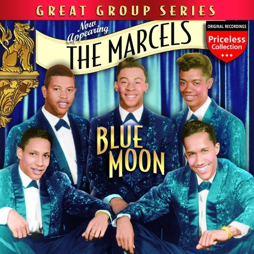 Marcels/Blue Moon