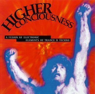 Higher Conciousness/Fusion Of Electronic Elements