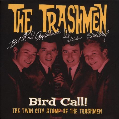 Trashmen/Bird Call-Twin City Stomp Of T@4 Cd