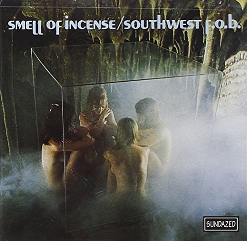 Southwest F.O.B./Smell Of Incense