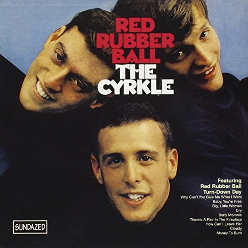Cyrkle/Red Rubber Ball: Expanded Edit@Bonus Tracks