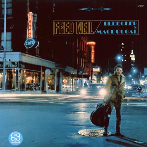 Fred Neil/Bleeker & Macdougal@180gm Vinyl
