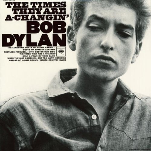 Bob Dylan/Times They Are A-Changin'@Times They Are A-Changin'