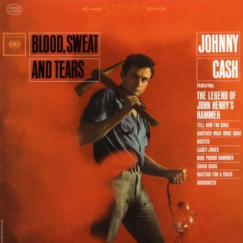 Johnny Cash/Blood Sweat & Tears