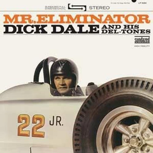 Dick Dale/Mr. Eliminator