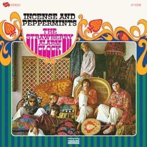 Strawberry Alarm Clock/Incense & Peppermints