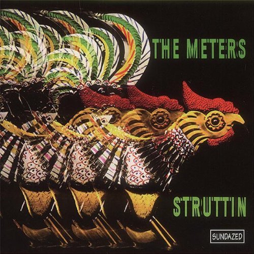 Meters/Struttin'