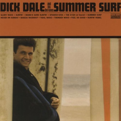 Dick Dale/Summer Surf