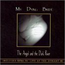 My Dying Bride/Angel & The Dark River@Lmtd Ed.