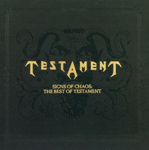 Testament Signs Of Chaos Best Of Testame 