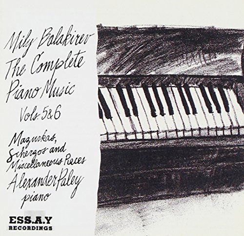 M. Balakirev Piano Music Vols. 5 & 6 Paley*alexander (pno) 