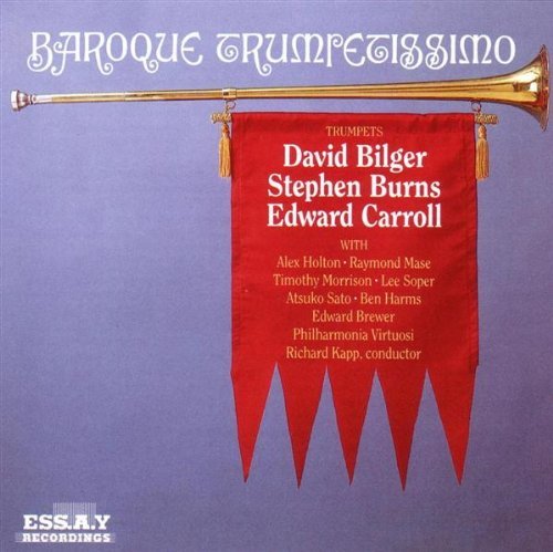 Baroque Trumpetissimo/Baroque Trumpetissimo@Bilger/Burns/Carroll (Tpts)