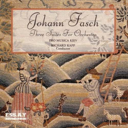 J.F. Fasch/Three Suites For Orchestra