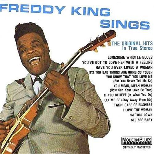 Freddie King/Freddie King Sings