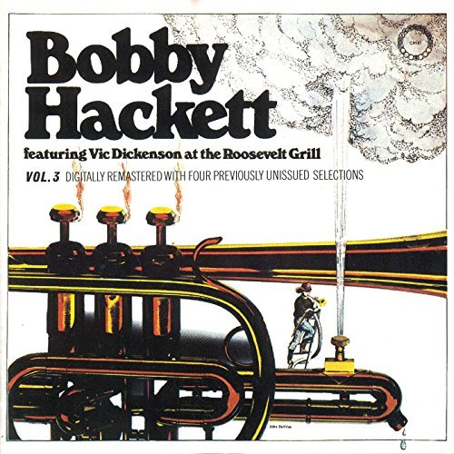 Bobby Hackett Vol. 3 Live At The Roosevelt G 