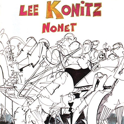 Lee Konitz/Nonet