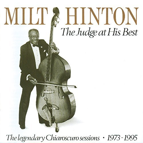 Milt Hinton/Judge At His Best