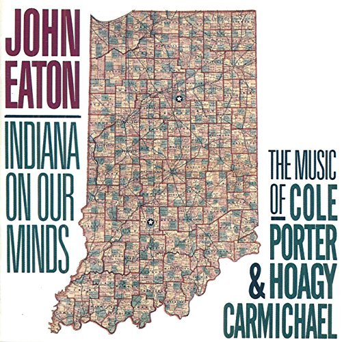 John Eaton/Indiana On Our Minds-Music Of