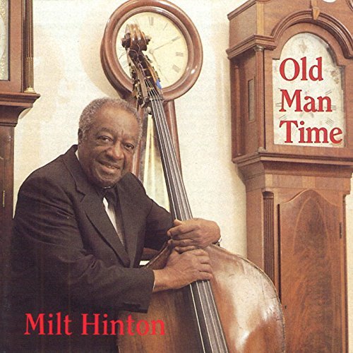 Milt Hinton/Old Man Time@2 Cd