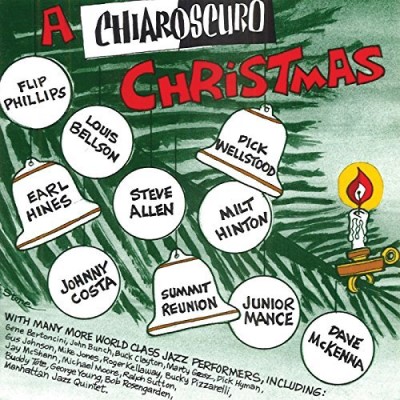 Chiaroscuro Christmas Chiaroscuro Christmas Hines Jones Costa Mckenna Flip Phillips Quartet Sutton 