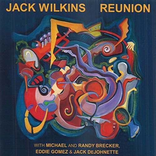 Jack Wilkins/Reunion