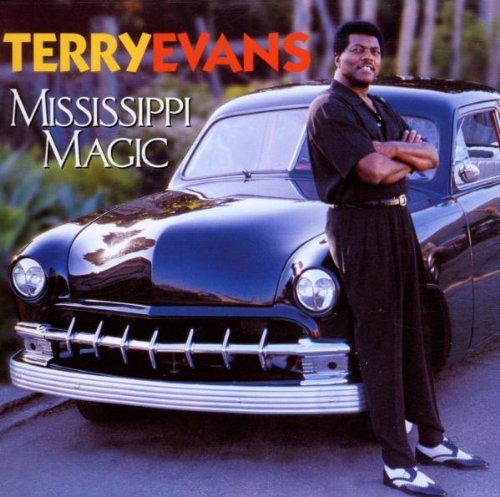 Terry Evans/Mississippi Magic
