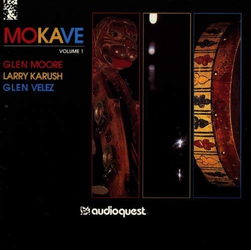 Glen Moore/Vol. 1-Mokave