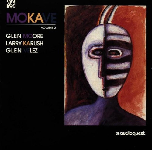 Glen Moore/Vol. 2-Mokave