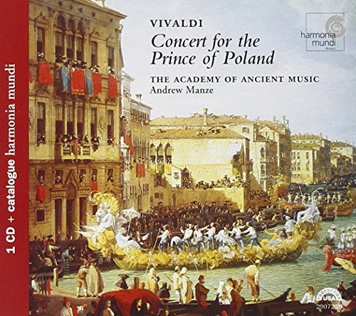 Antonio Vivaldi Concert For The Prince Of Pola Manze Aam 