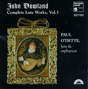 J. Dowland/Complete Lute Works Vol. 1@O'Dette*paul (Lt/Orpharion)