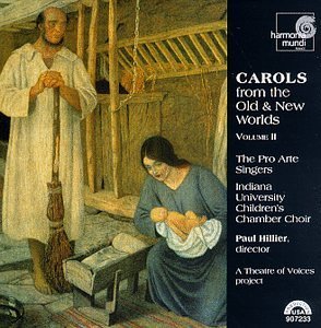 Paul Hillier Carols From The Old & New Worl Hillier Various 