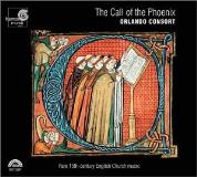 Orlando Consort Call Of The Phoenix Orlando Consort 