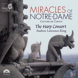 Andrew Lawrence-King/Miracles Of Notre-Dame@Lawrence-King*andrew (Hp)@Hp Consort