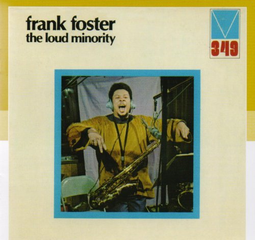 Frank Foster/Loud Minority@Import-Gbr