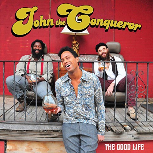 John The Conqueror/Good Life@Digipak