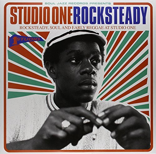 Soul Jazz Records Presents/Studio One Rocksteady