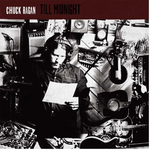 Chuck Ragan/Till Midnight