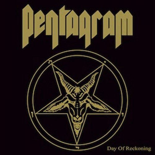 Pentagram/Day Of Reckoning