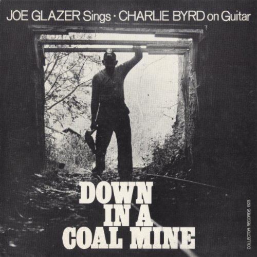 Joe Glazer/Down In A Coal Mine@Cd-R