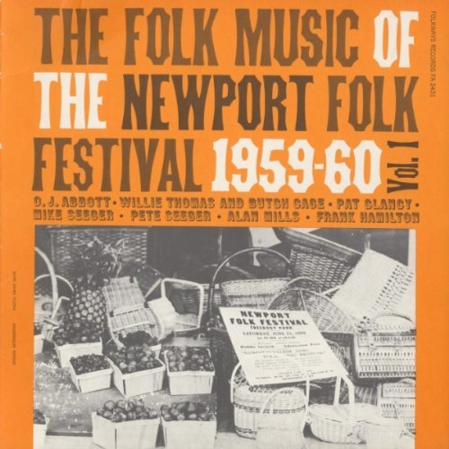 Folk Music Of The Newport Folk/Vol. 1-Folk Music Of The Newpo@Cd-R