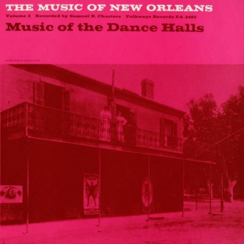 Music Of New Orleans/Vol. 3-Music Of The Dance Hall@Cd-R